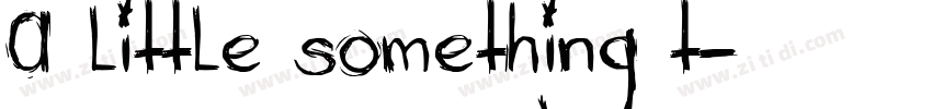 A little something t字体转换